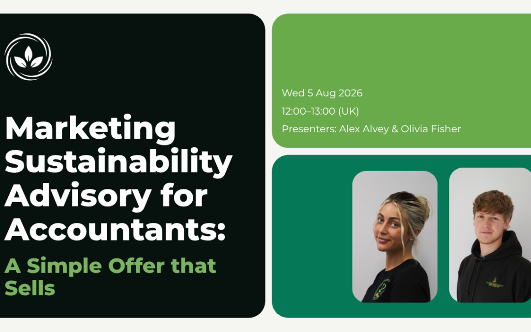 Marketing Sustainability Advisory for Accountants: A Simple Offer That Sells
